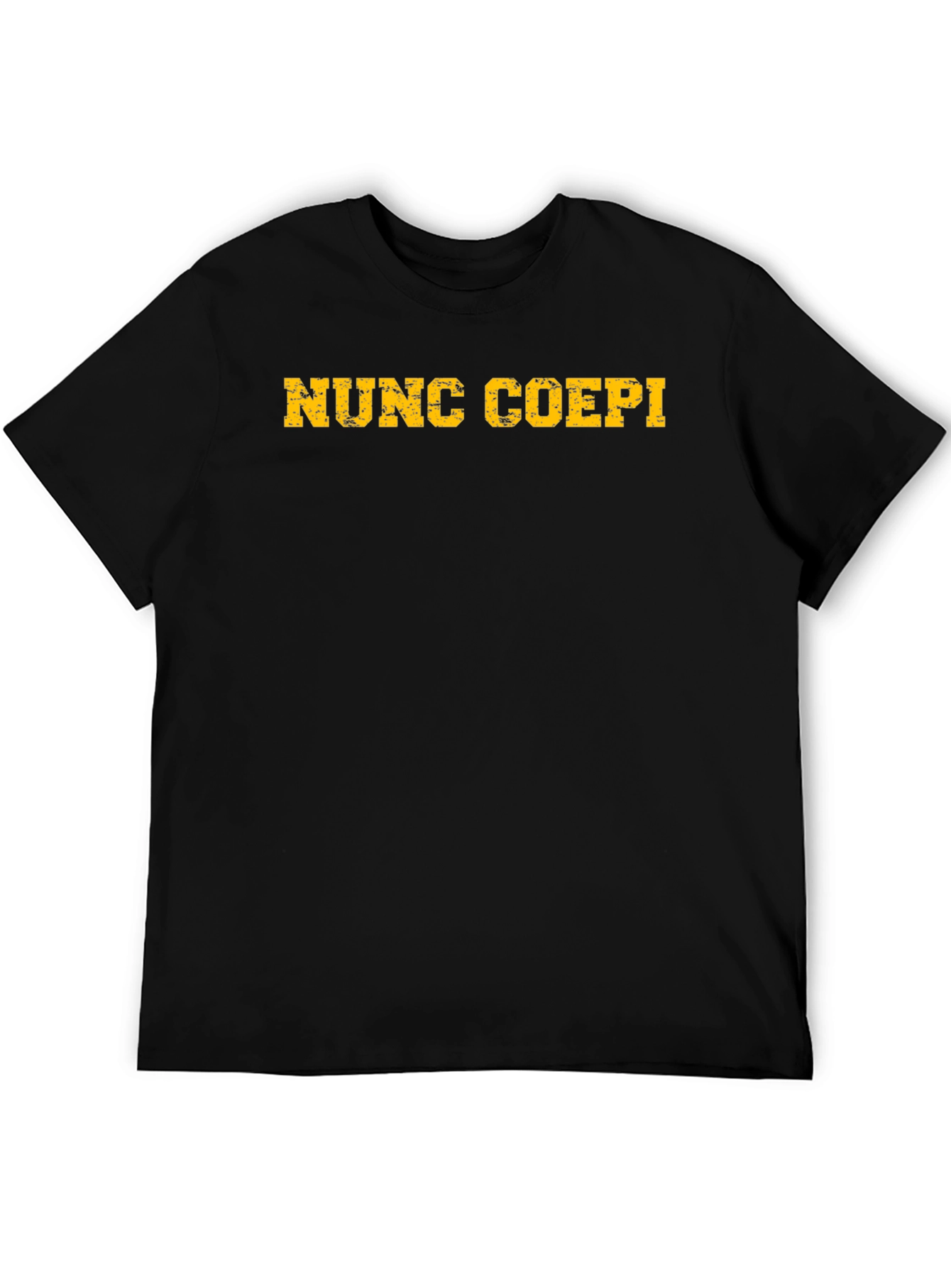 Nunc Coepi T-Shirt: Latin Phrase Classic Fit