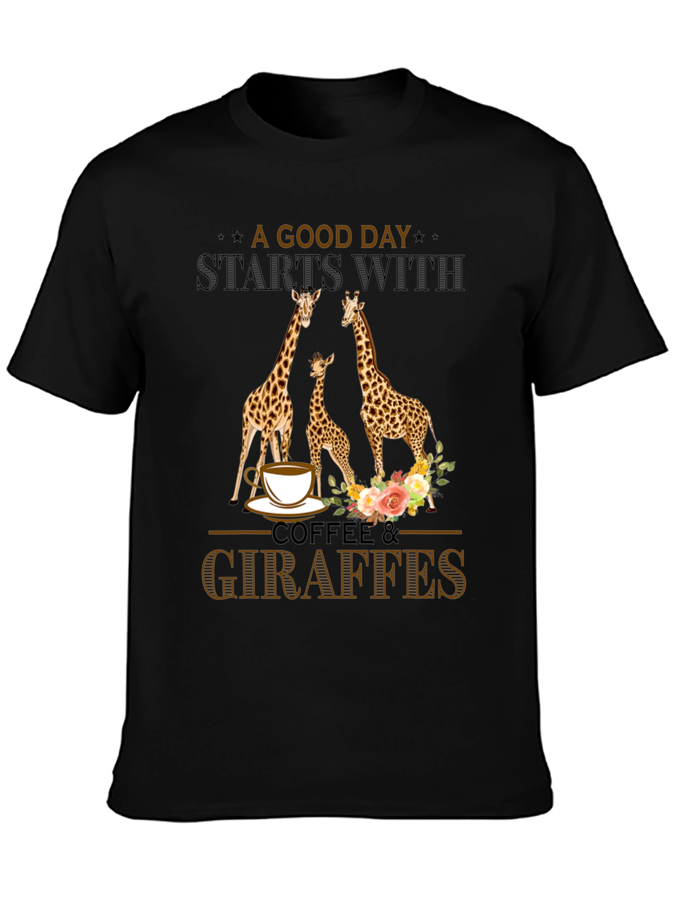 Coffee & Giraffes T-Shirt - A Good Day Start