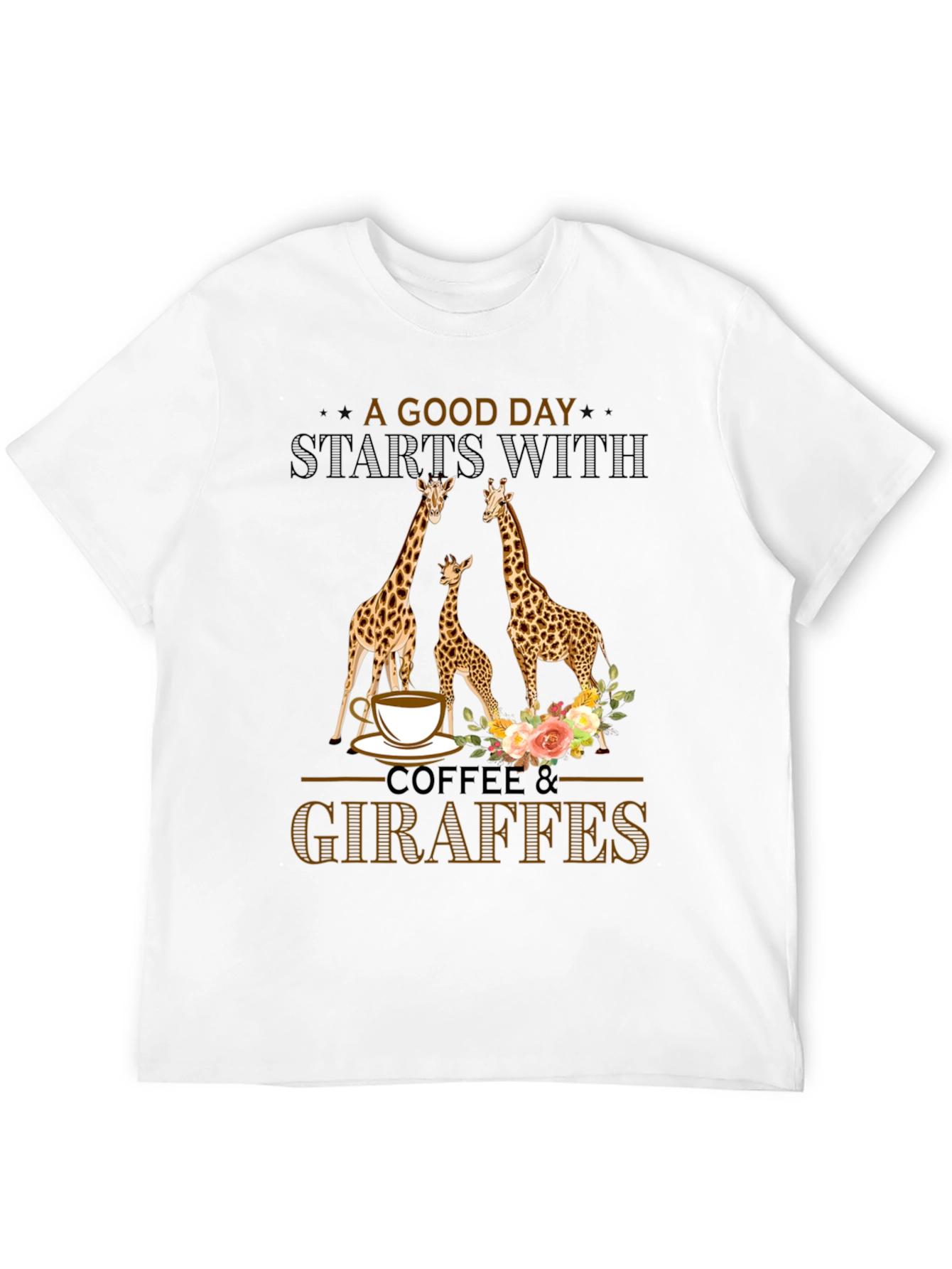 Coffee & Giraffes T-Shirt - A Good Day Start