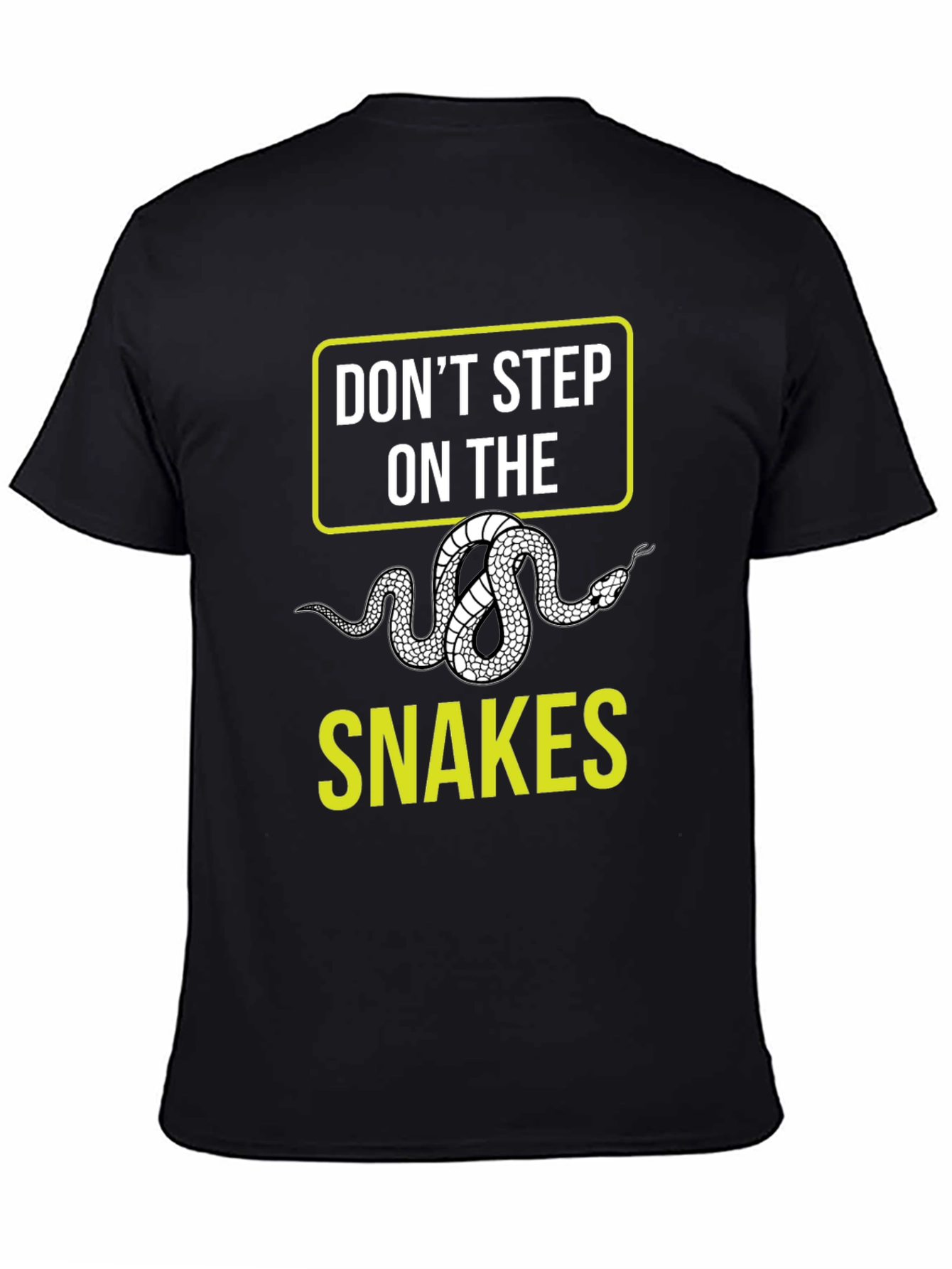 Dont Step on the Snakes Graphic T-Shirt