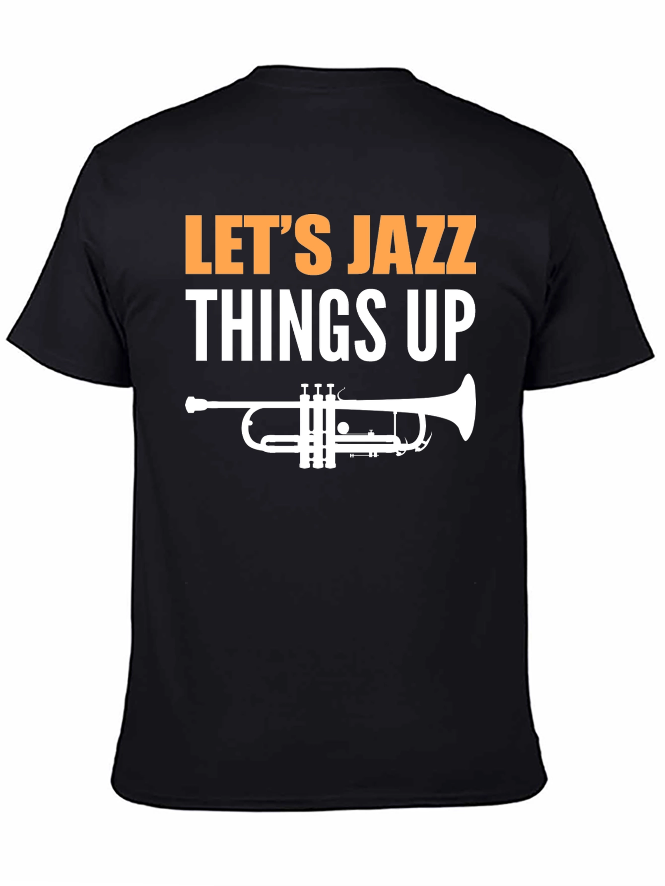 Lets Jazz Things Up Graphic Tee