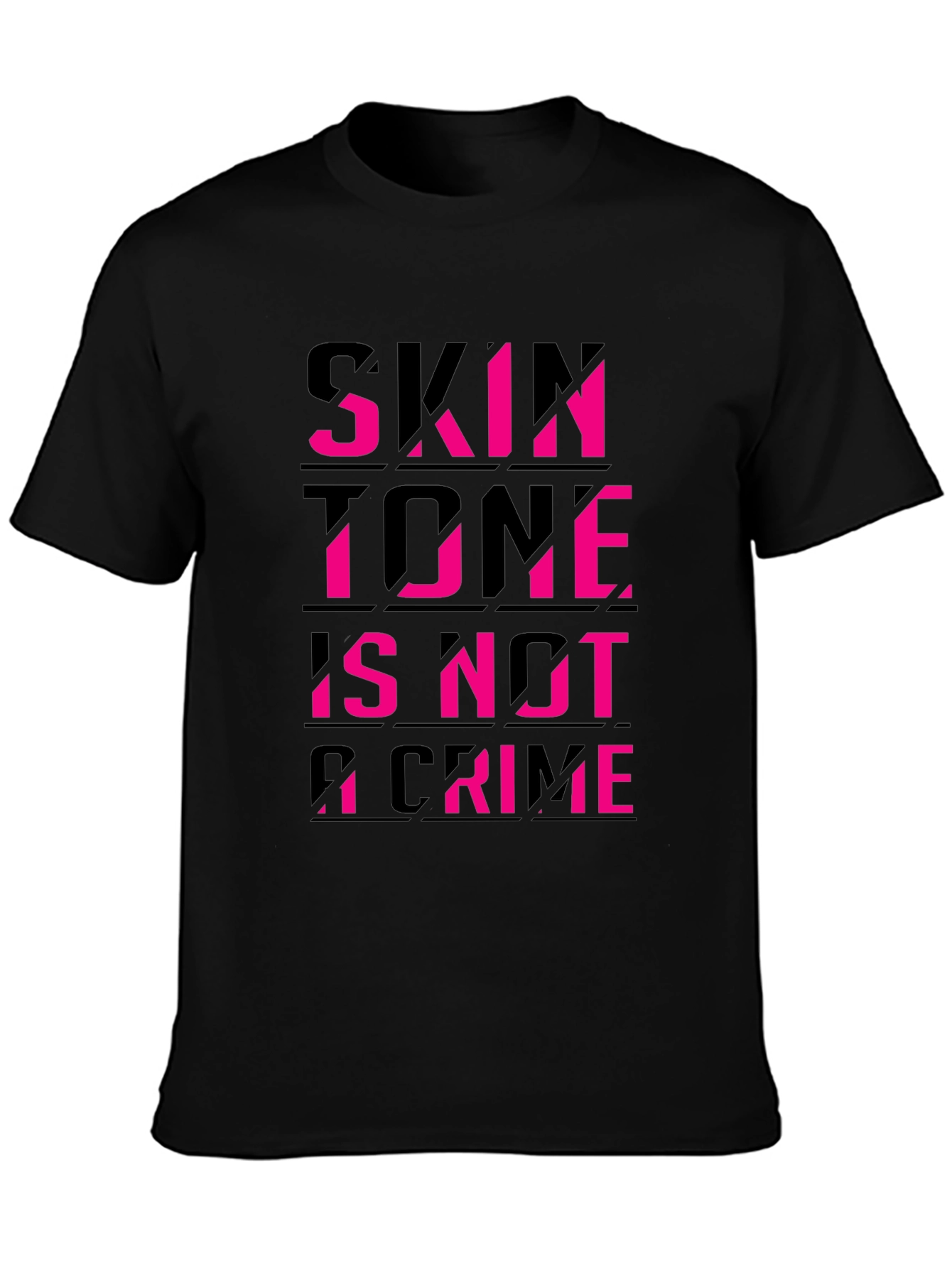 Skin Tone Is Not A Crime Black Tee