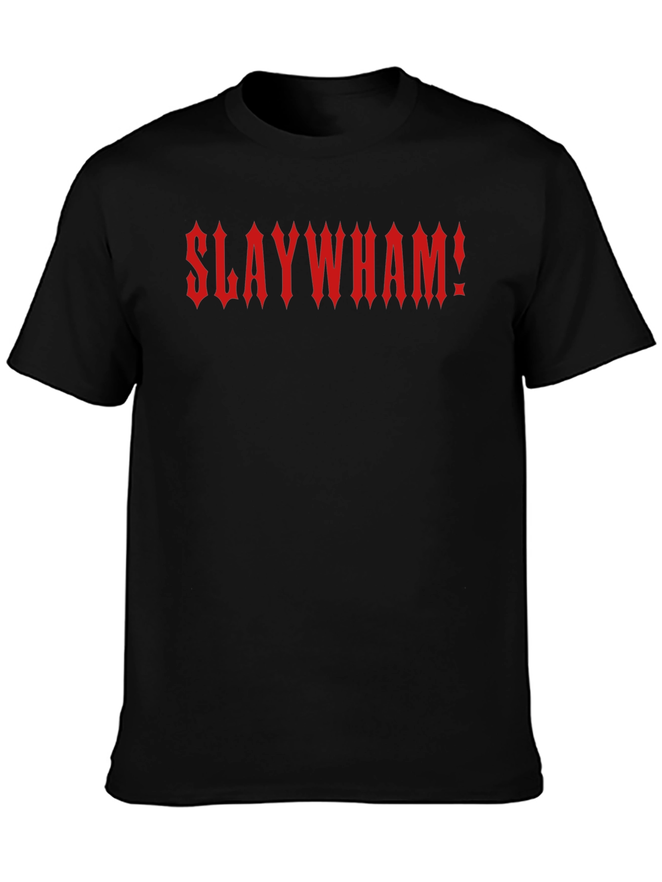 Slaywham! Gothic Red Text Black T-Shirt