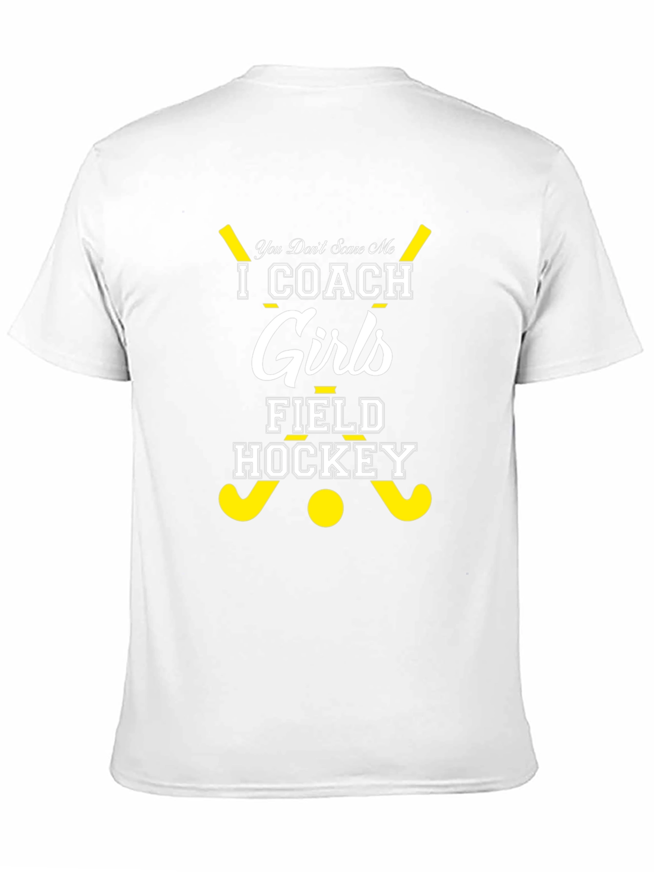 I Coach Girls Field Hockey Graphic T-Shirt