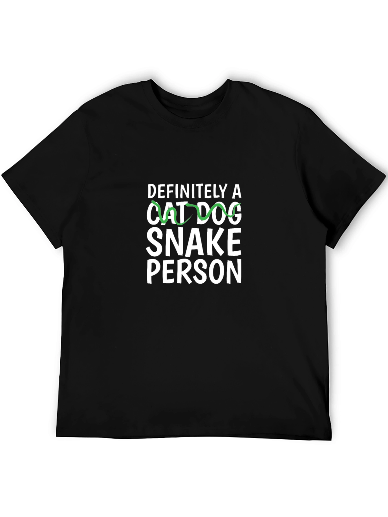 Definitely a Snake Person Novelty T-Shirt
