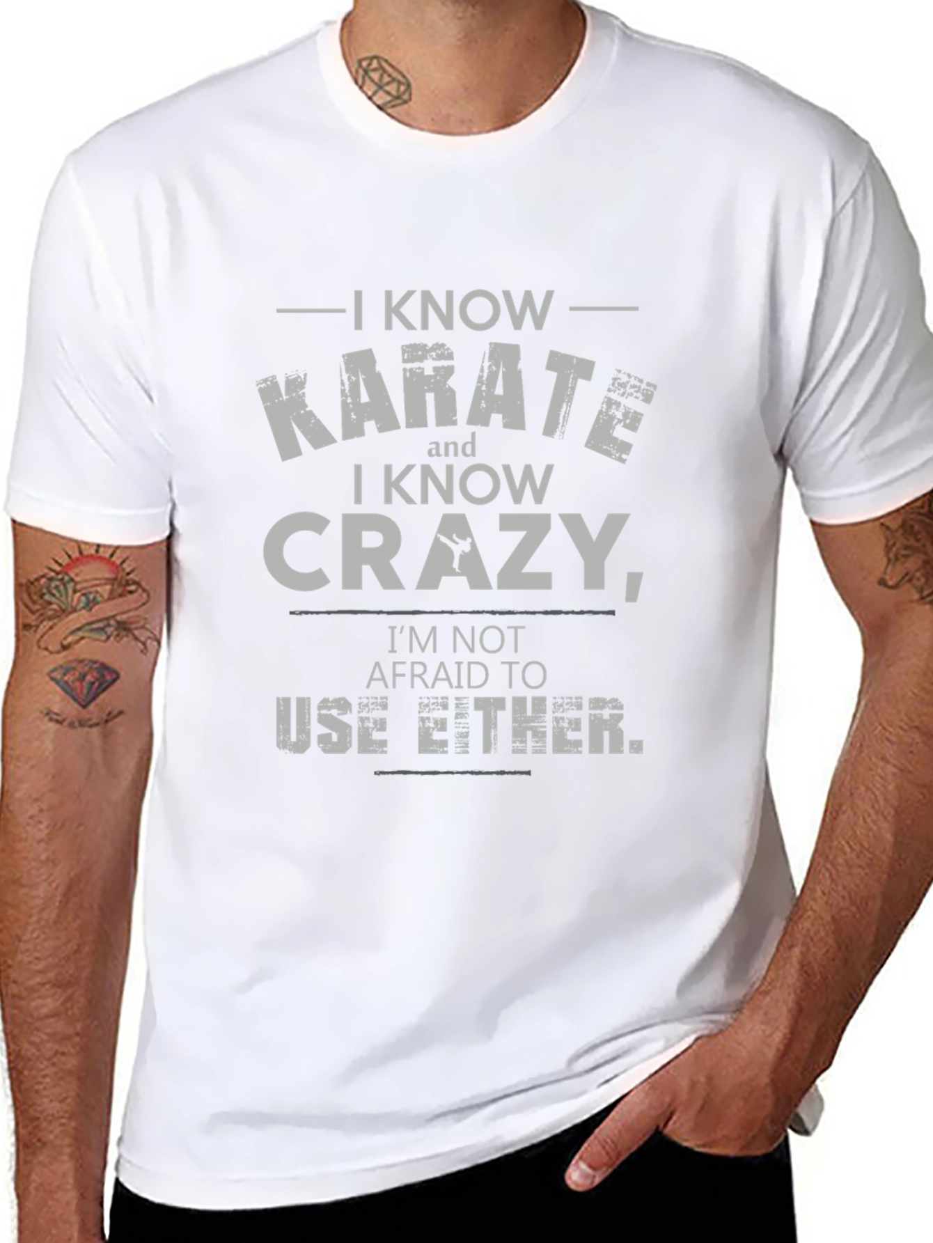 I Know Karate and Crazy T-Shirt