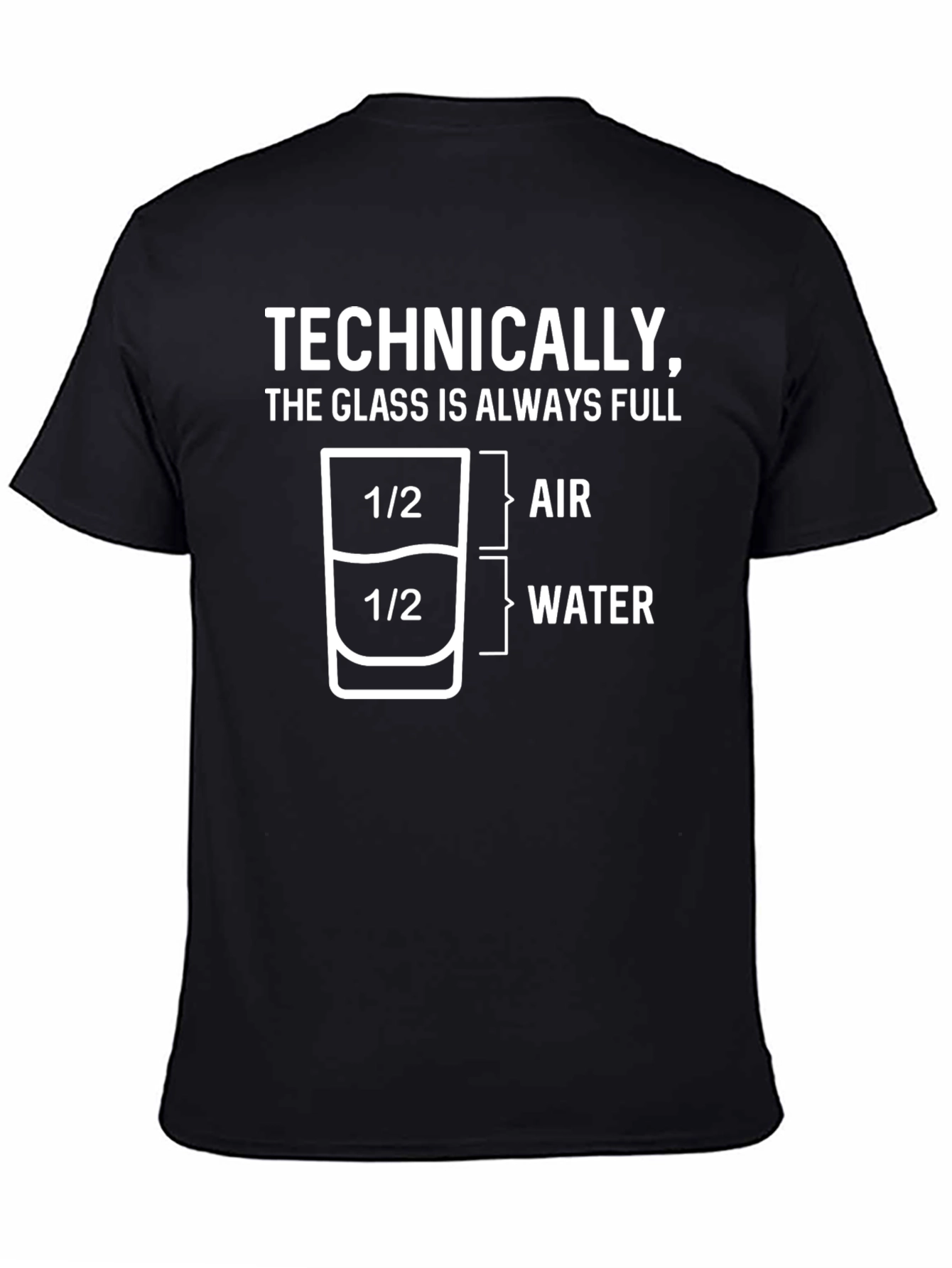 Technically Full T-Shirt: Science Humor Tee