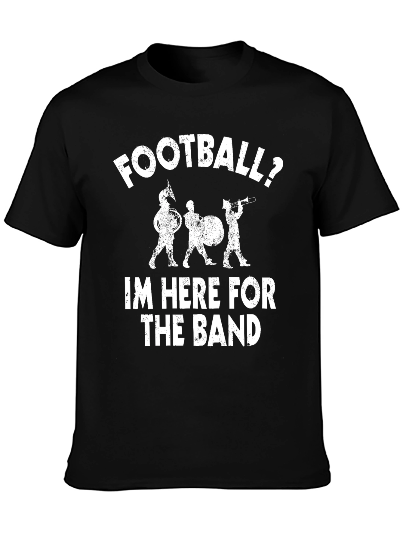 Football? Im Here For The Band T-Shirt