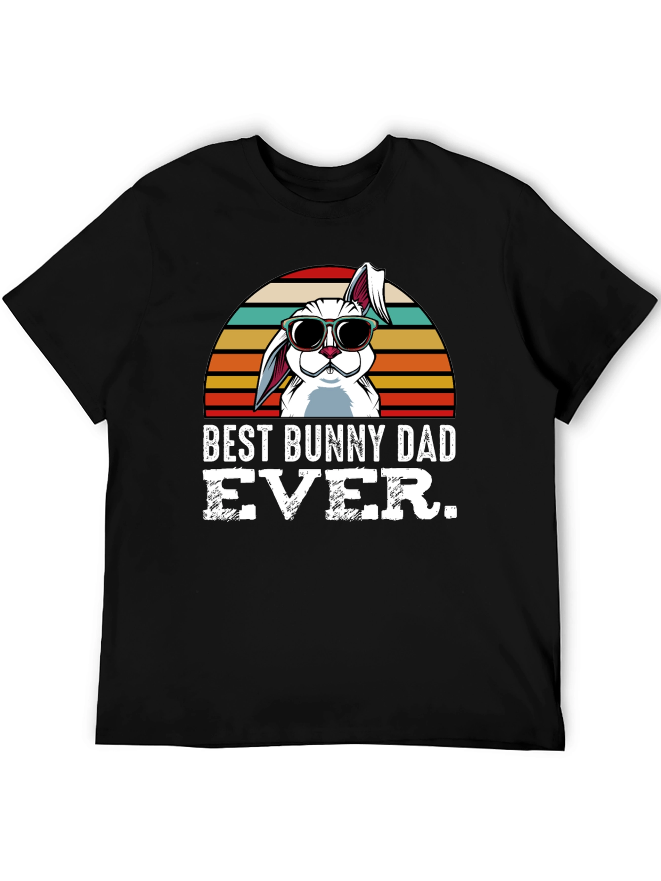 Best Bunny Dad Ever T-Shirt
