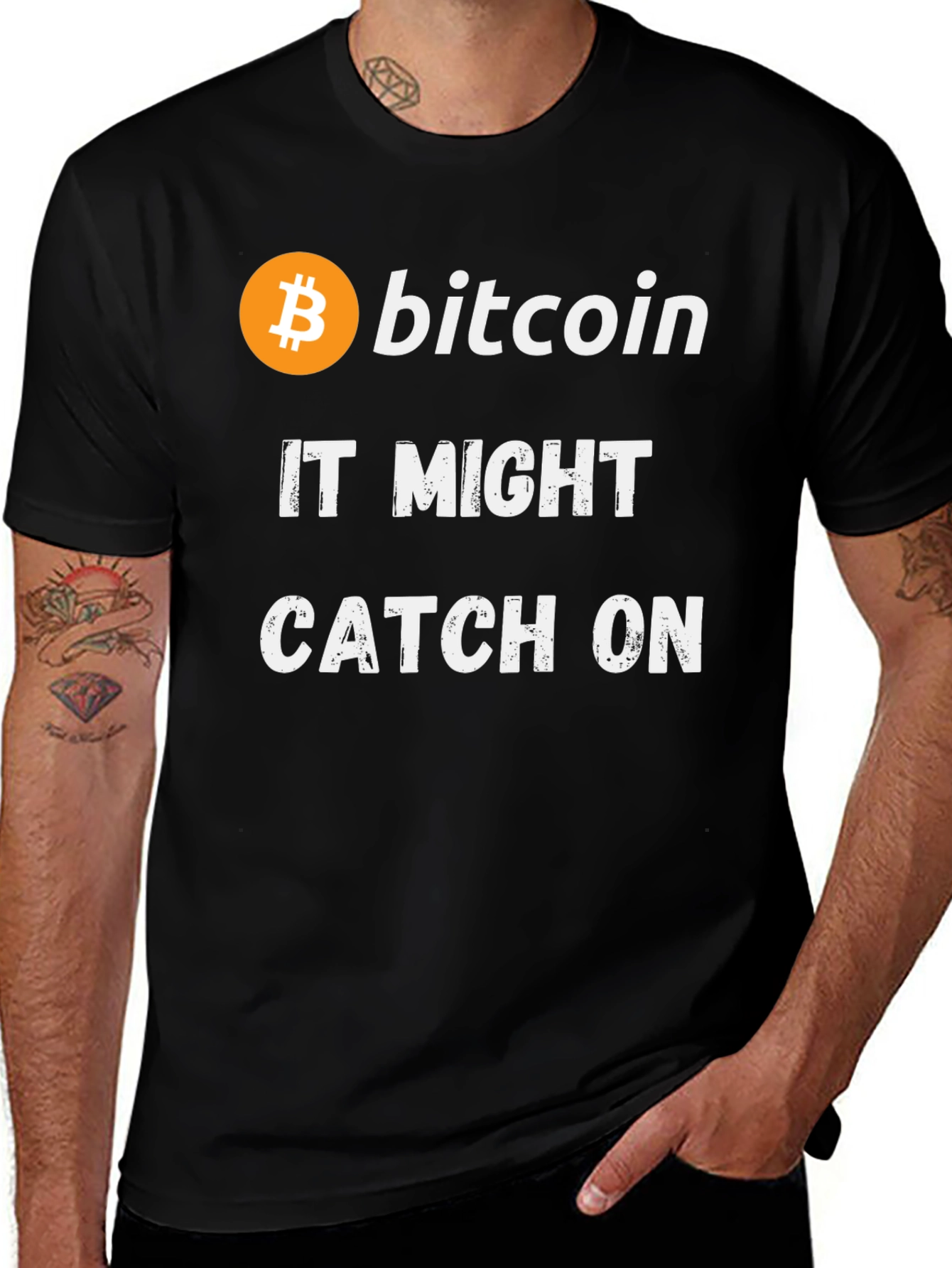 Bitcoin It Might Catch On Black T-Shirt