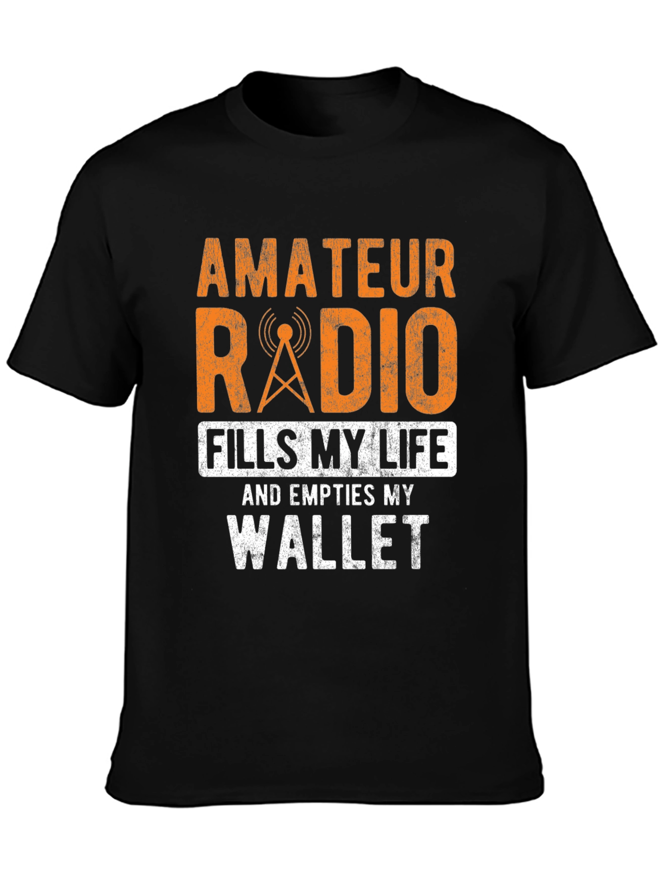 Amateur Radio Fills My Life T-Shirt
