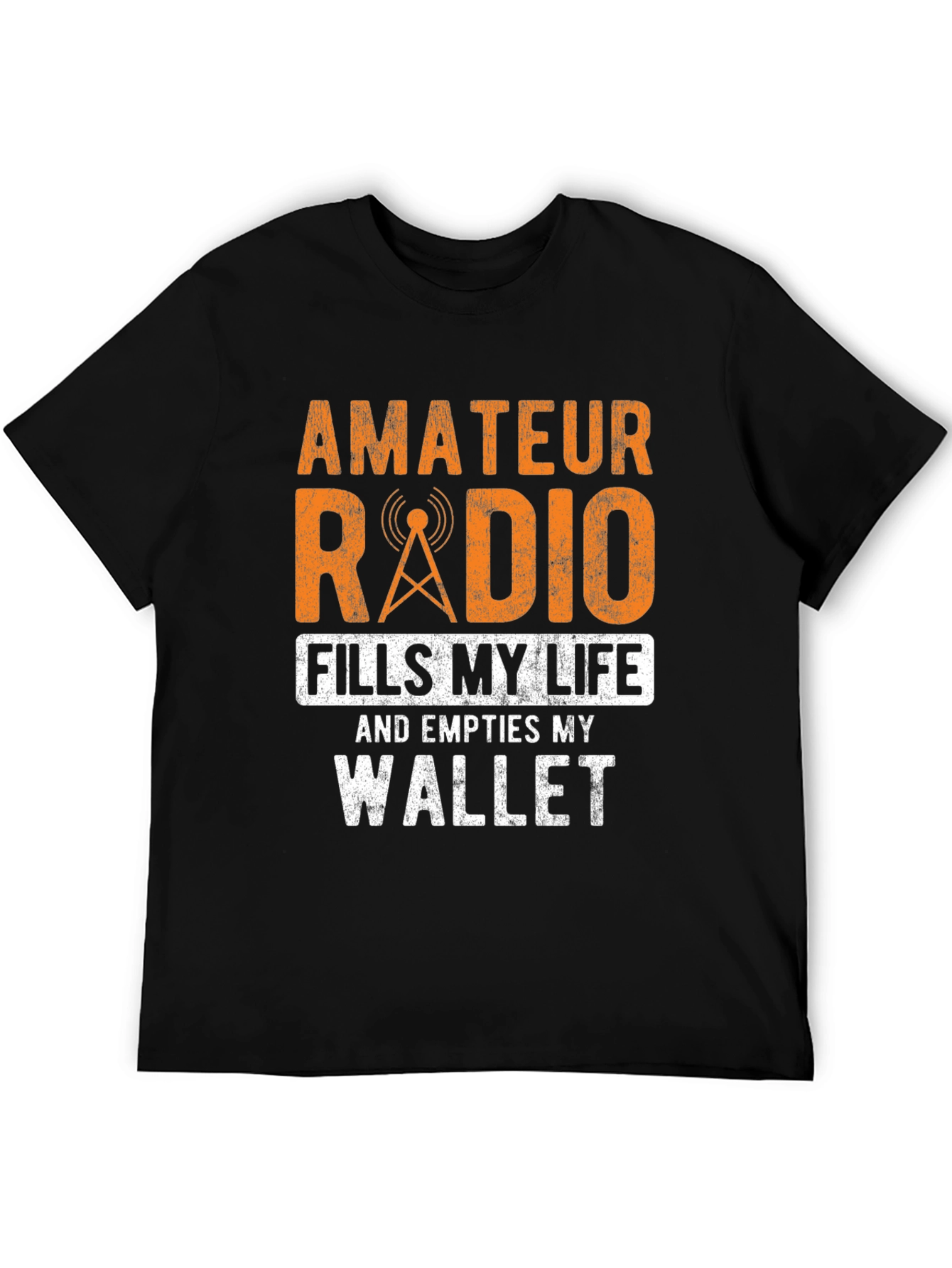 Amateur Radio Fills My Life T-Shirt