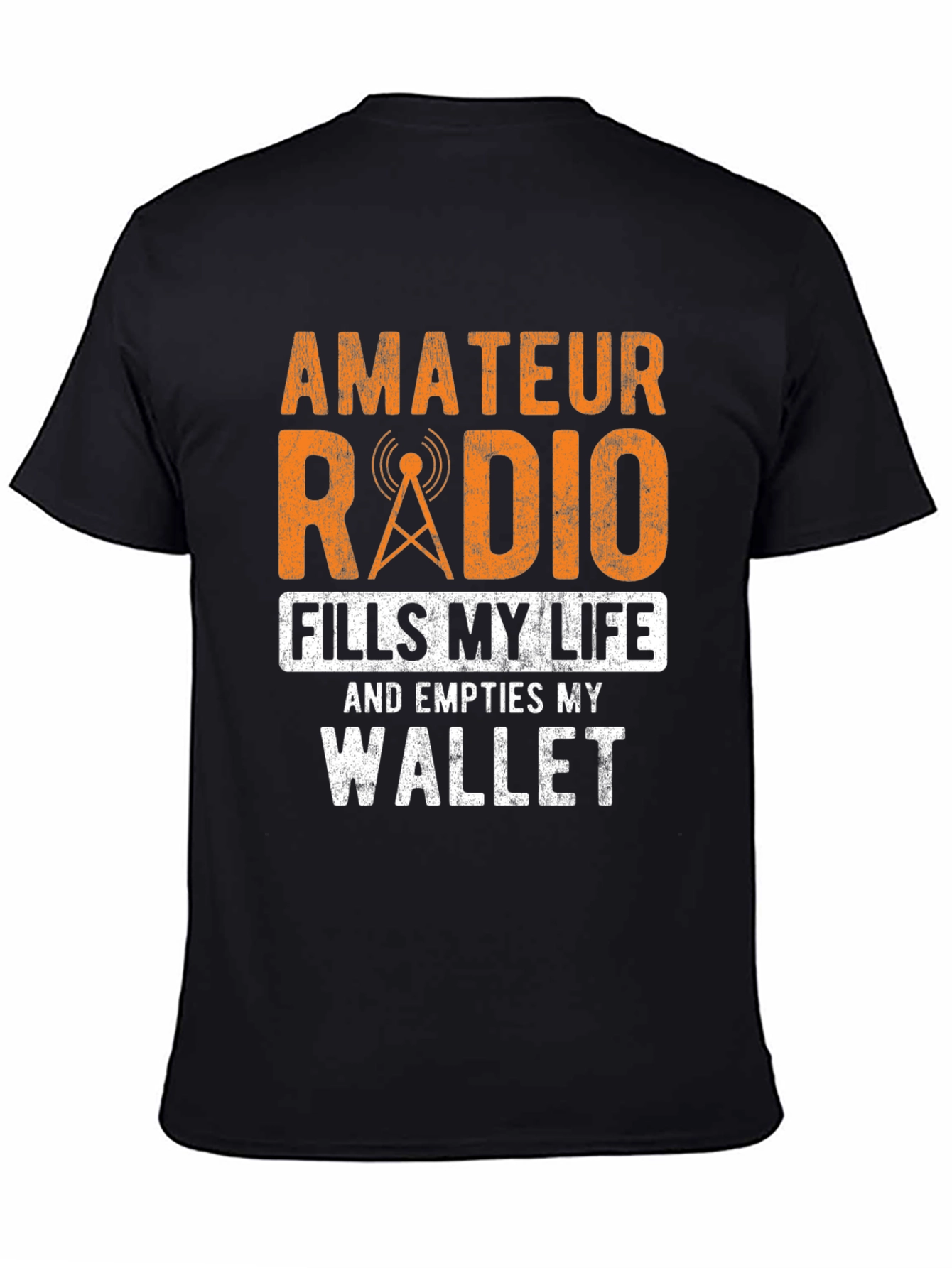 Amateur Radio Fills My Life T-Shirt