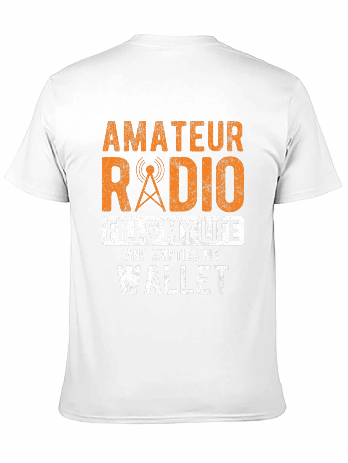 Amateur Radio Fills My Life T-Shirt
