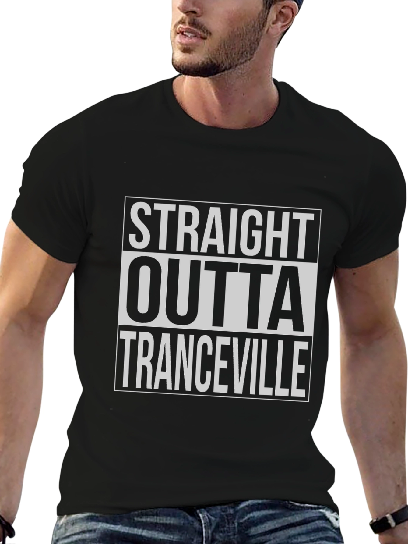 Straight Outta Tranceville T-Shirt