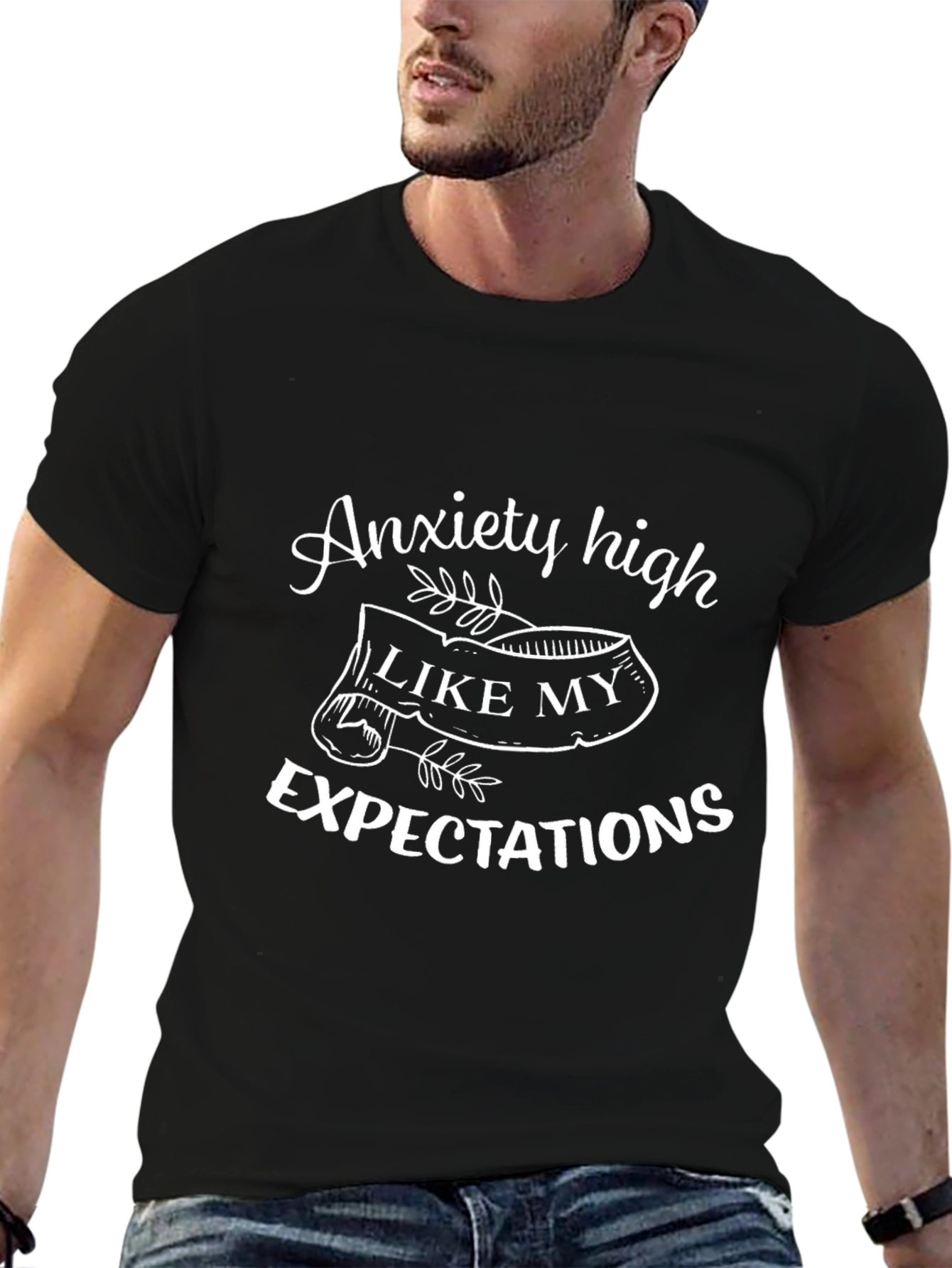 Anxiety High Like My Expectations T-Shirt