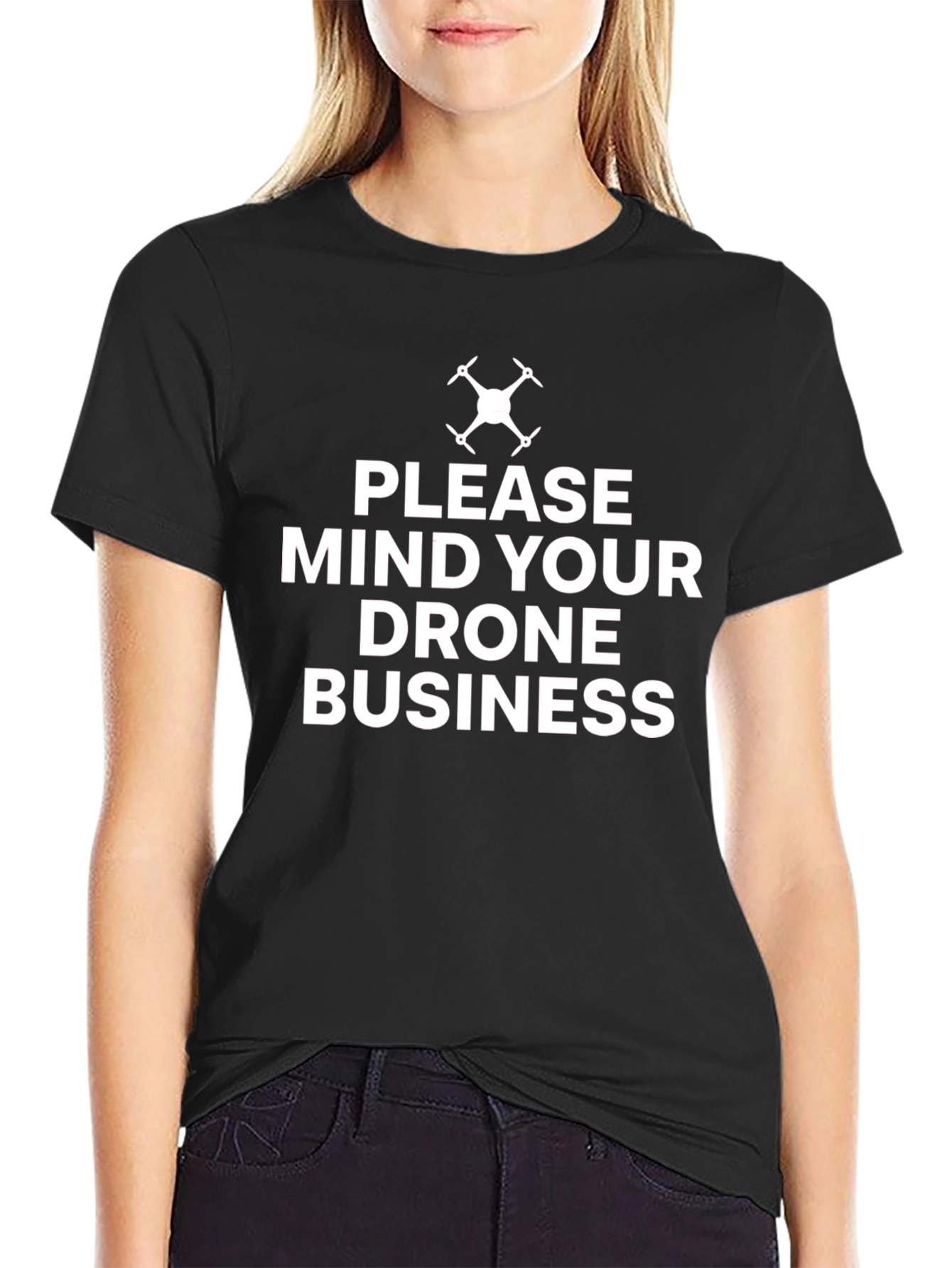 Mind Your Drone Business T-Shirt