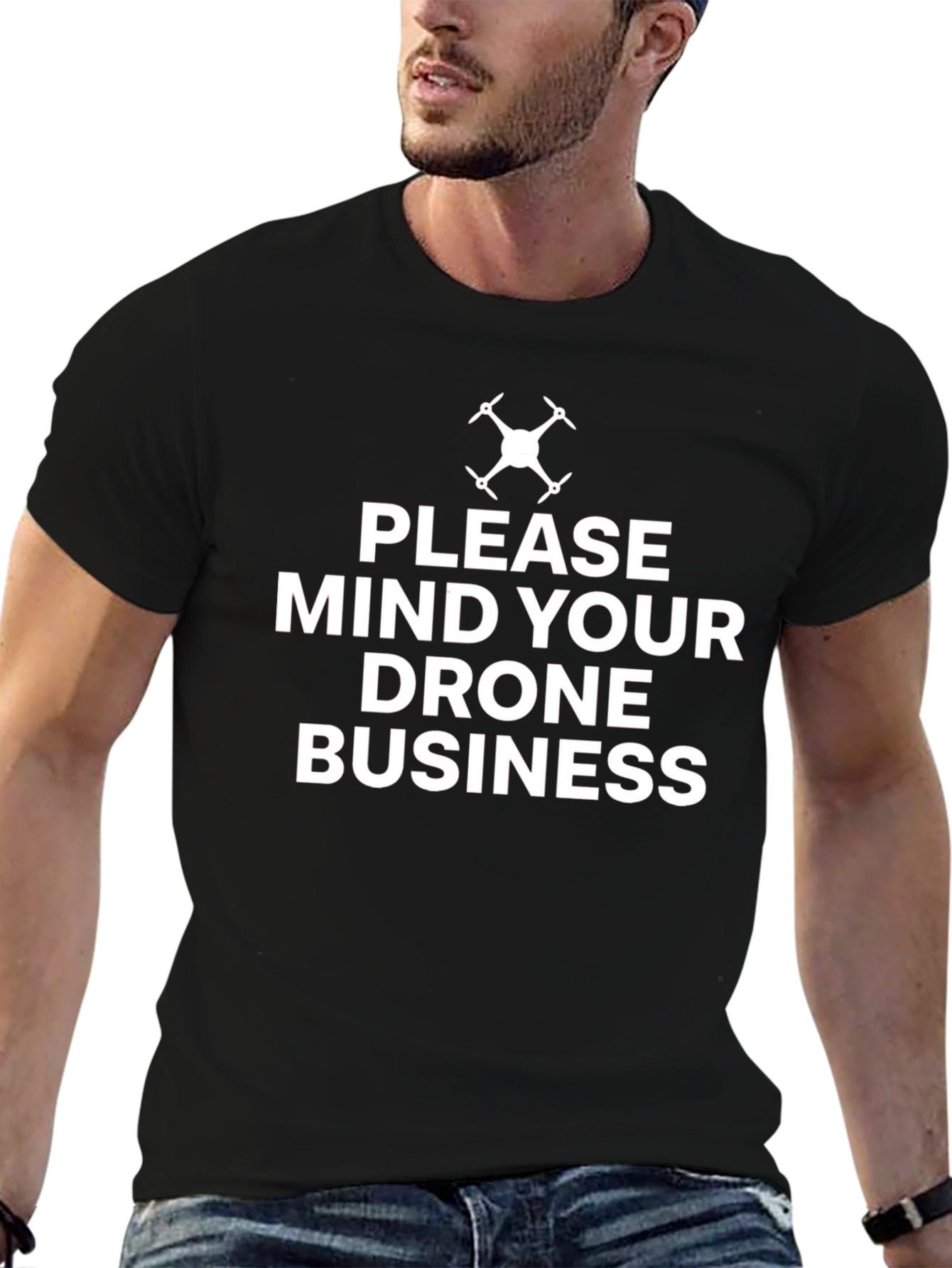 Mind Your Drone Business T-Shirt