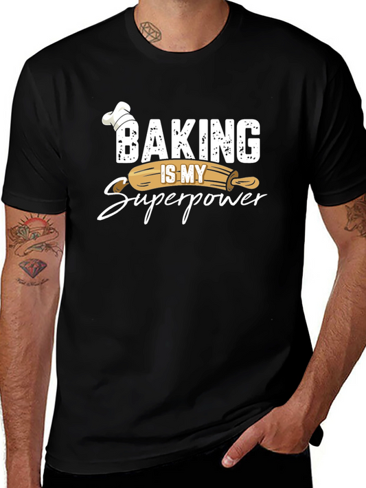 Baking Is My Superpower T-Shirt