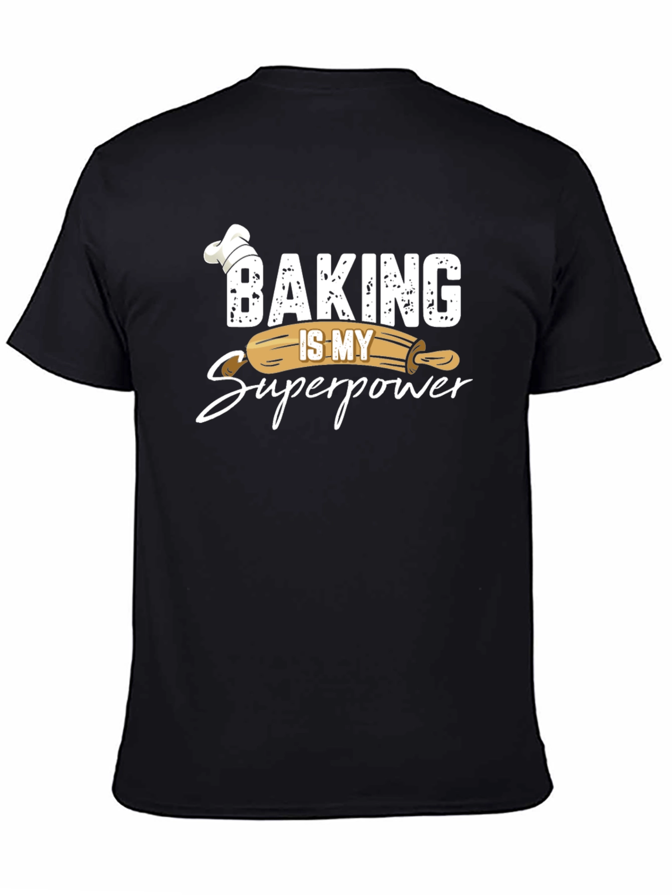 Baking Is My Superpower T-Shirt