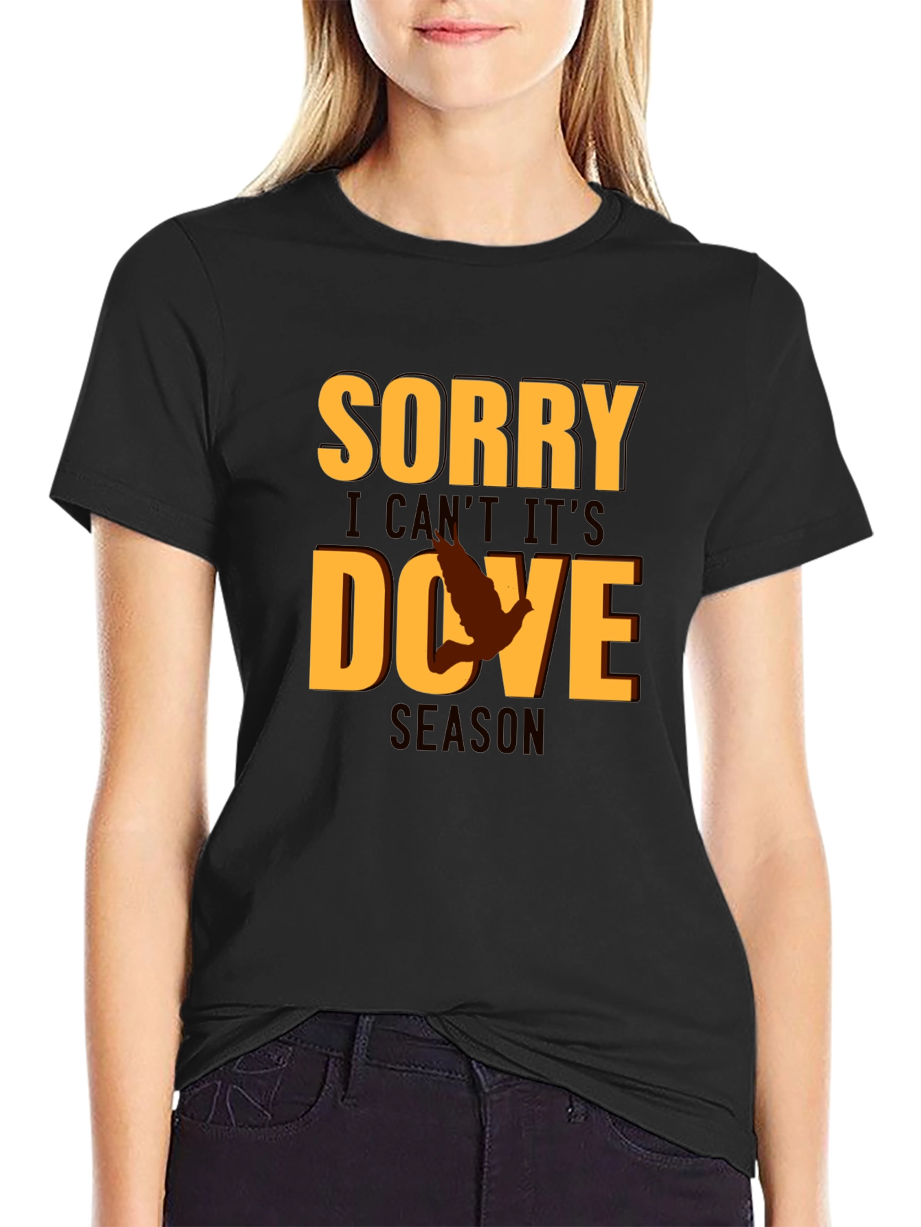 Sorry Dove Season Graphic T-Shirt Hunting Tee