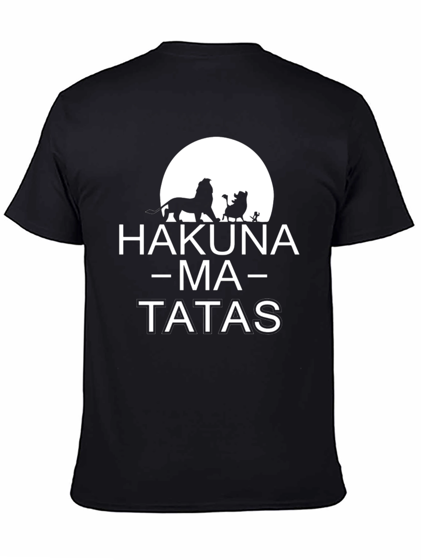 Hakuna Ma-Tatas Funny Black T-Shirt