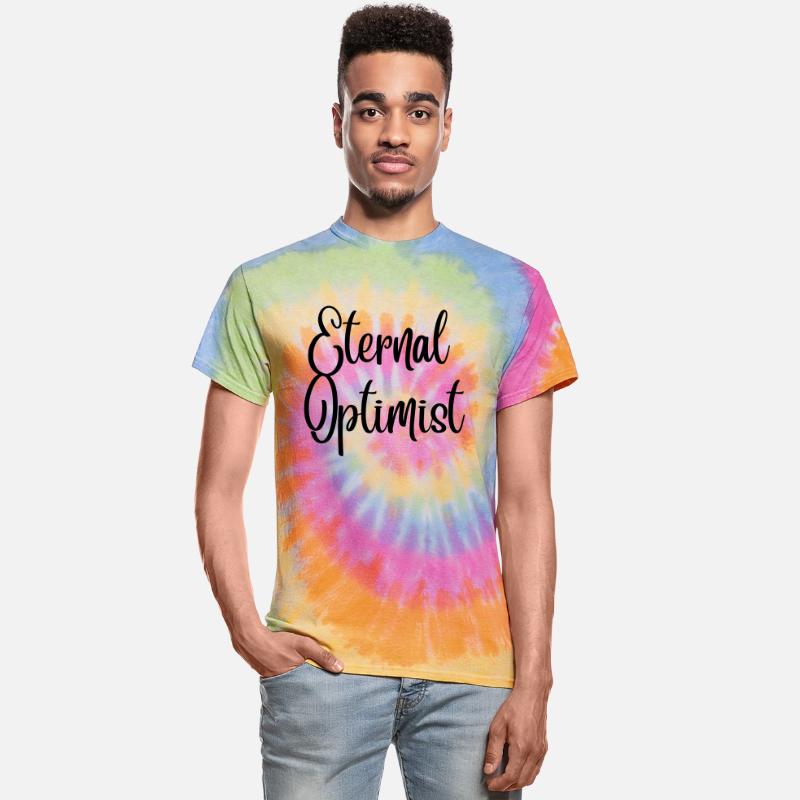 Eternal Optimist Women’s Unisex Tie Dye Shirt