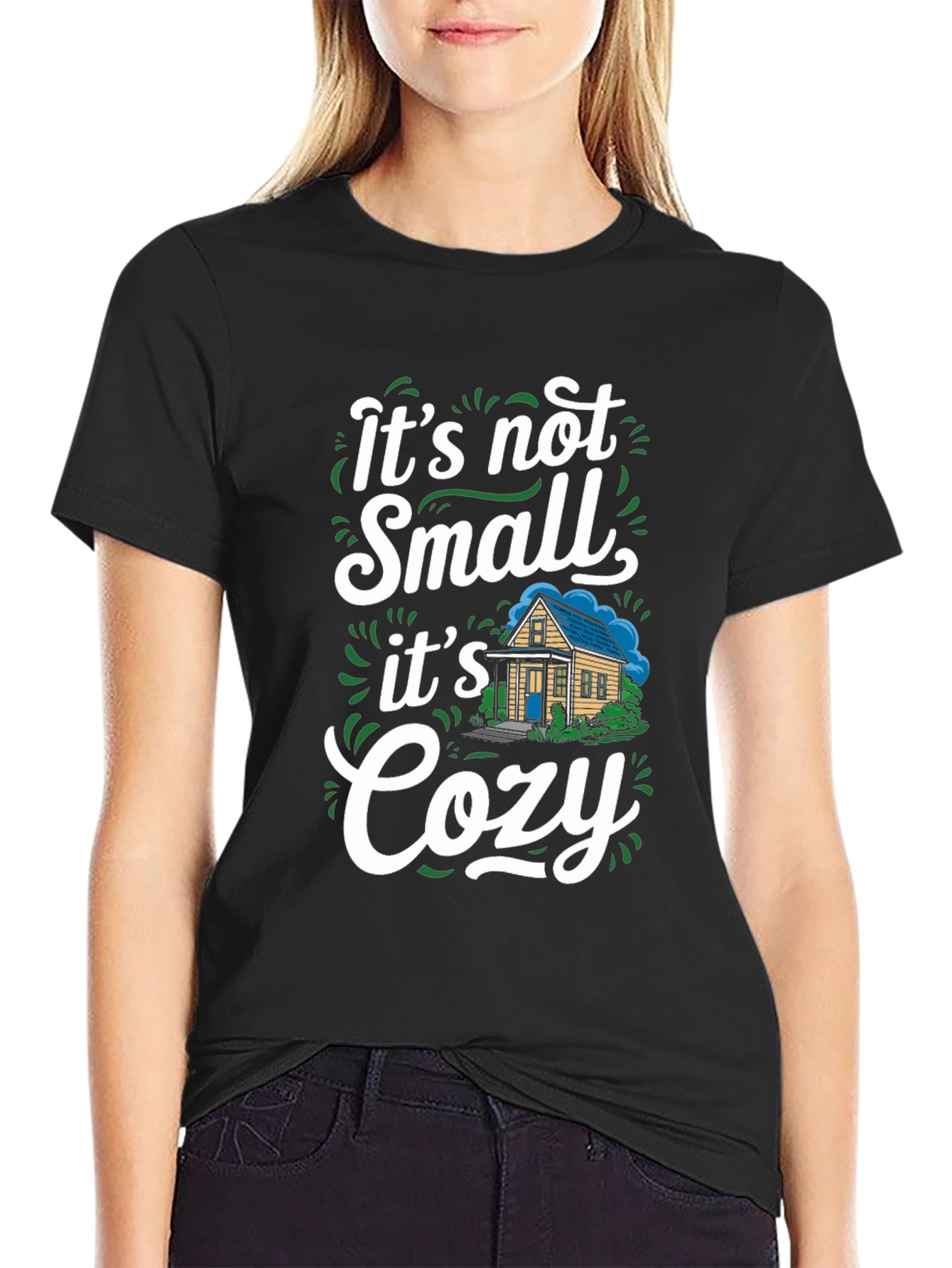 Its not Small Its Cozy T-Shirt