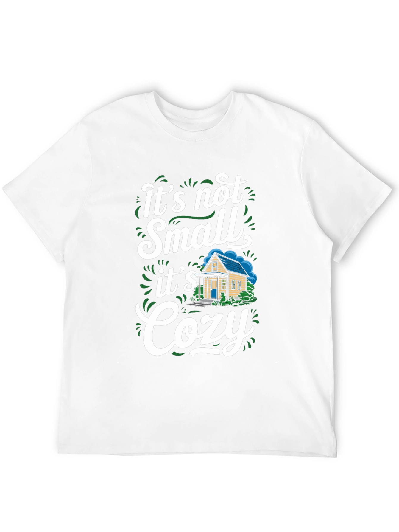 Its not Small Its Cozy T-Shirt