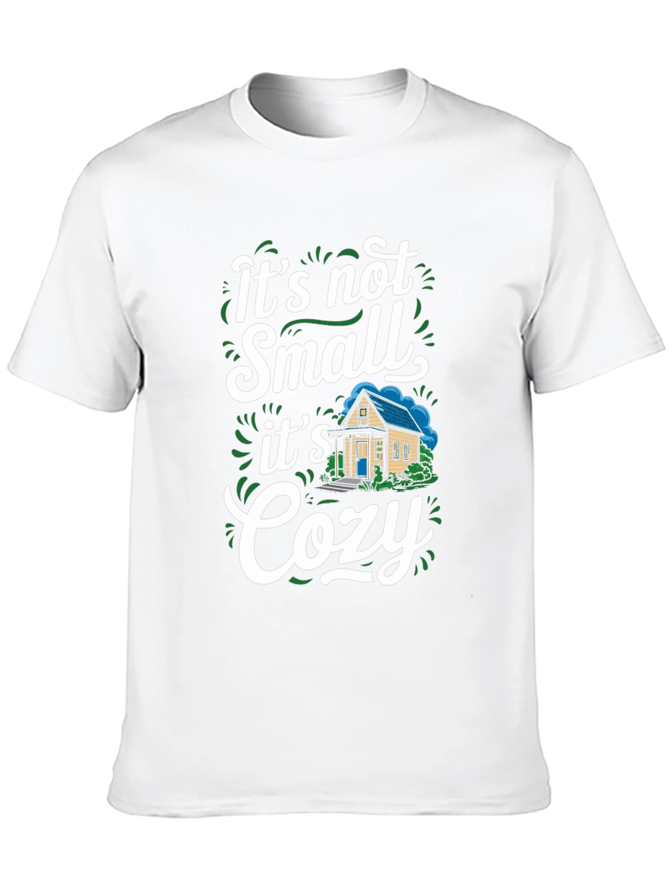 Its not Small Its Cozy T-Shirt