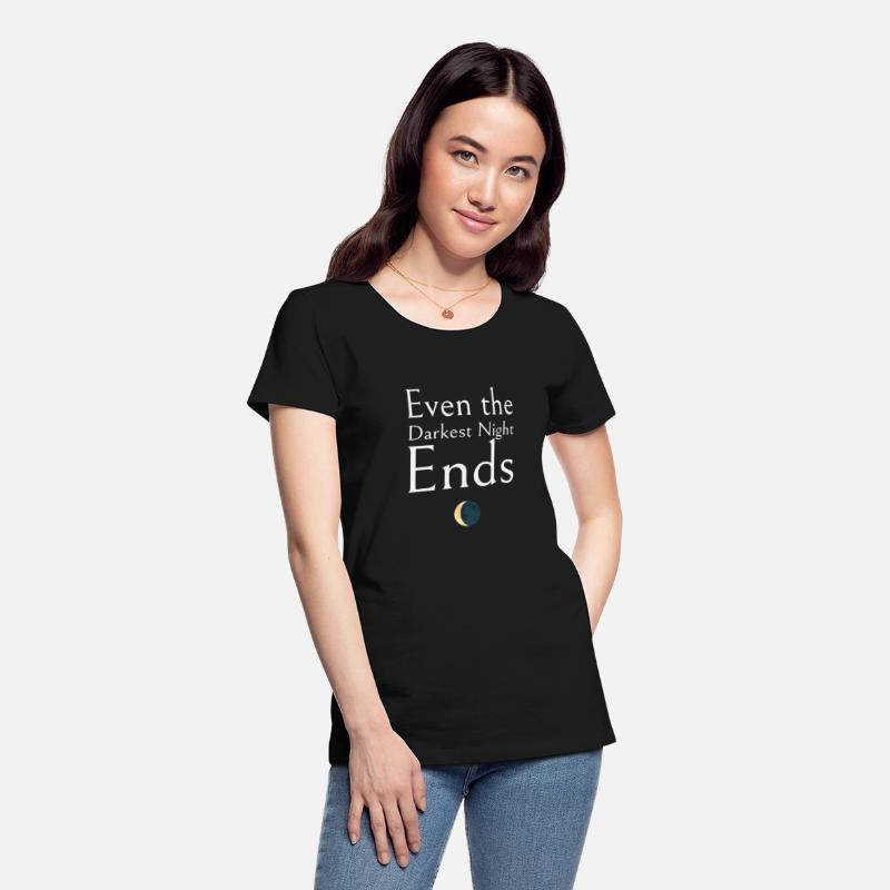 Even the Darkest Night Ends Mental Health Apparel