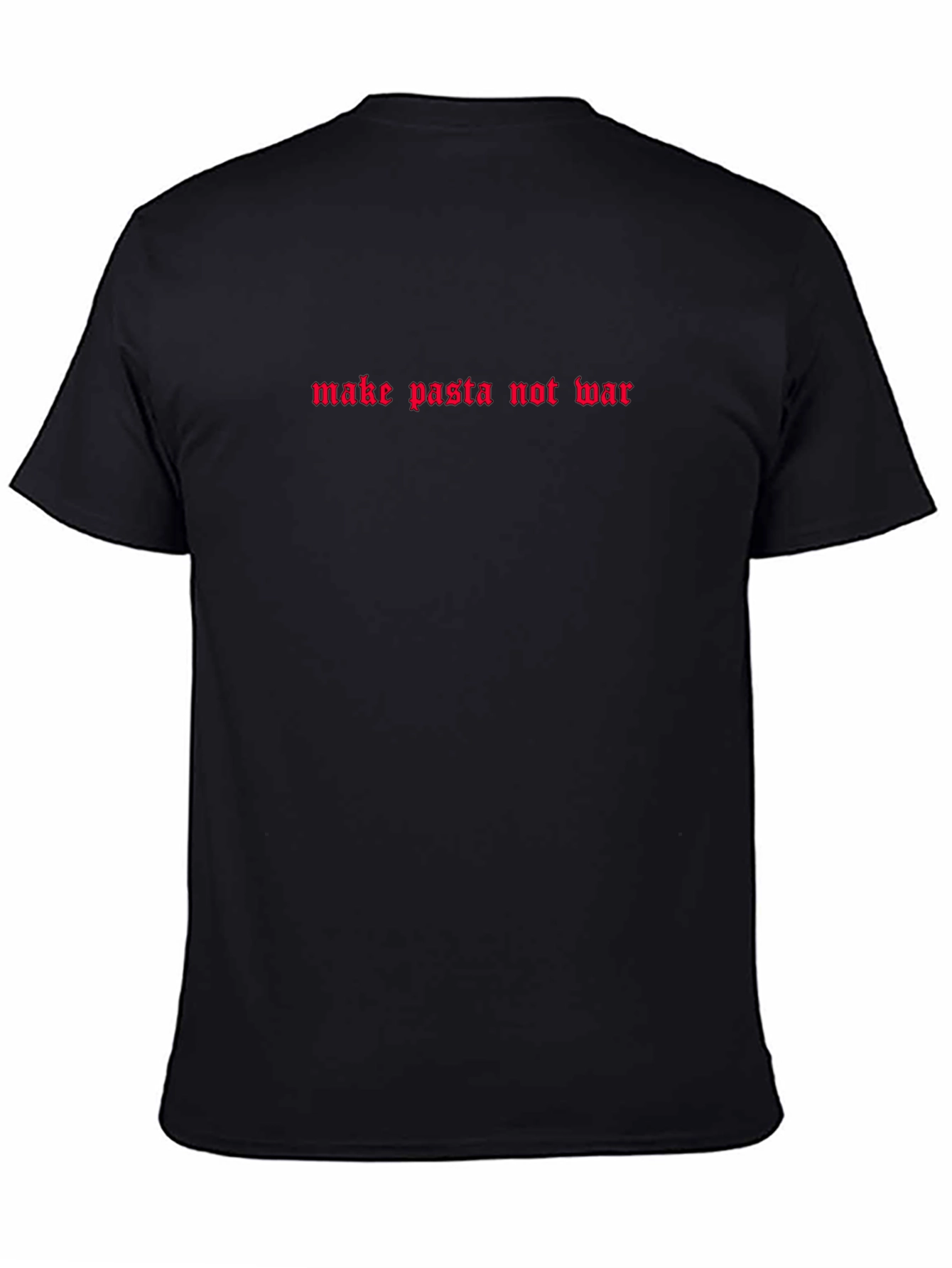 Make Pasta Not War T-Shirt - Unique Graphic Tee