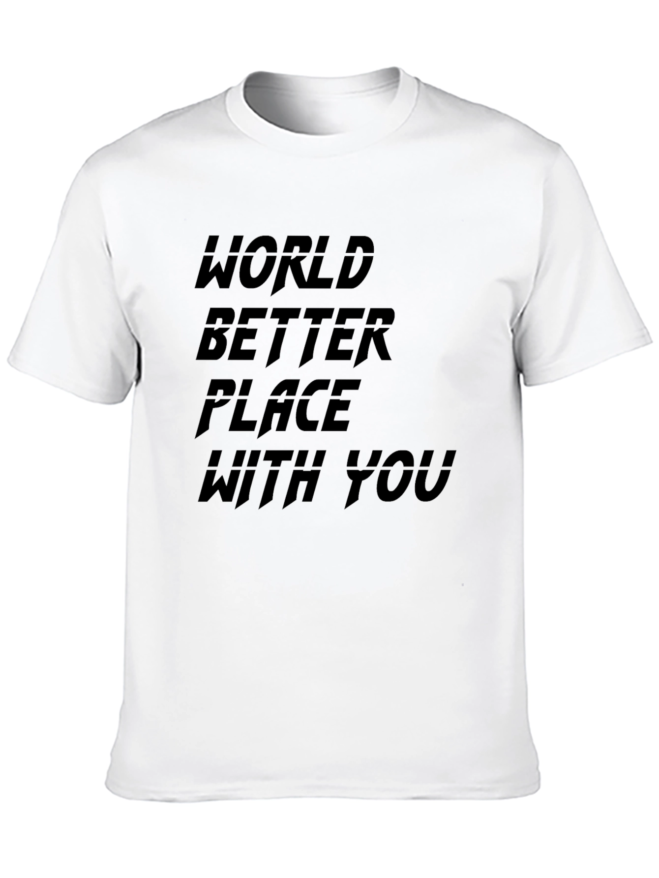 World Better Place With You Black Tee Shirt