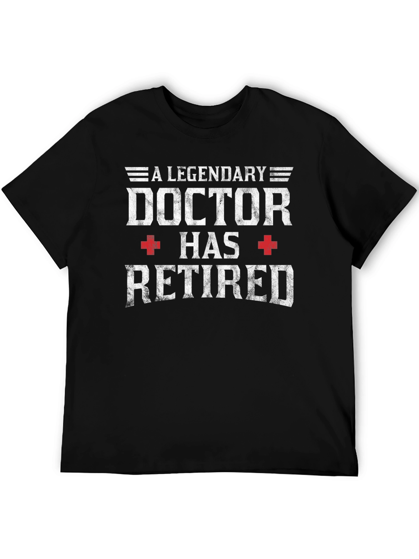 Retired Doctor Legendary Graphic Tee