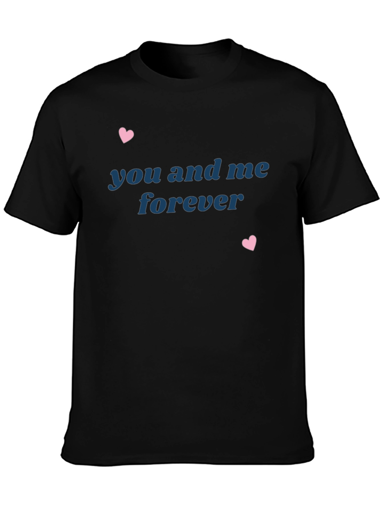 You and Me Forever Black Graphic Tee