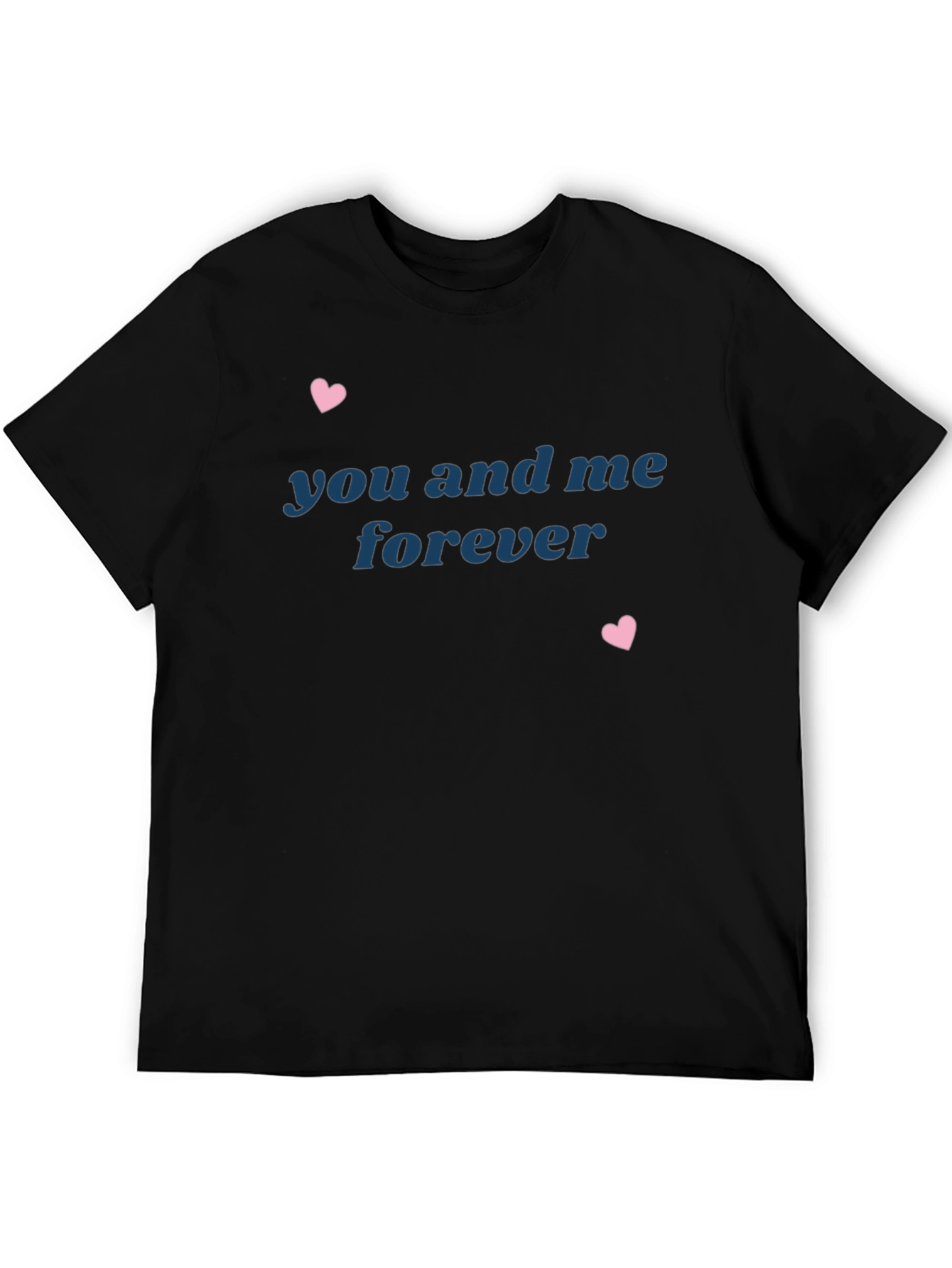 You and Me Forever Black Graphic Tee