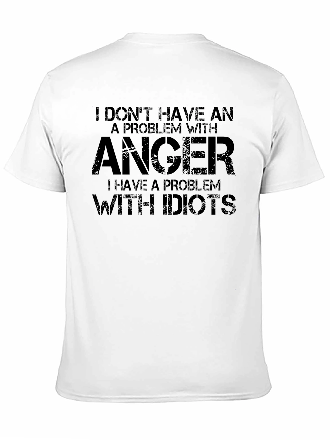 Anger Issues T-Shirt - Funny Sarcastic Tee