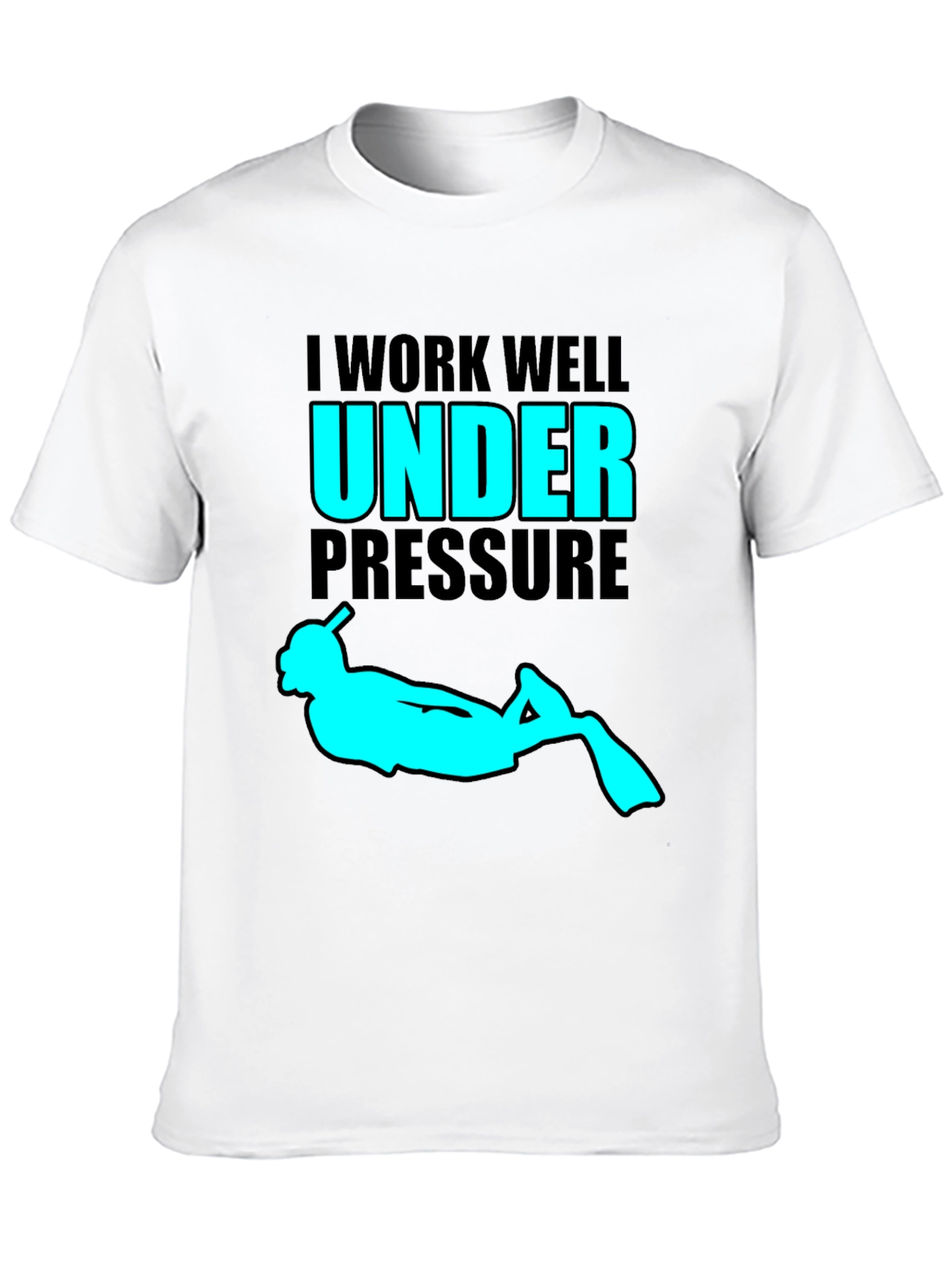 I Work Well Under Pressure Scuba Diving T-Shirt