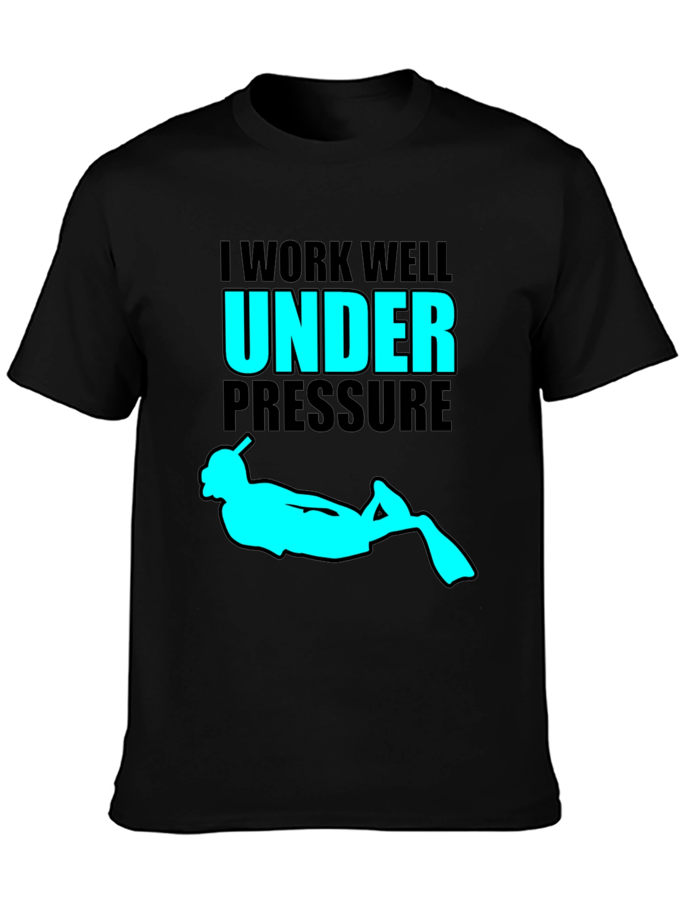 I Work Well Under Pressure Scuba Diving T-Shirt