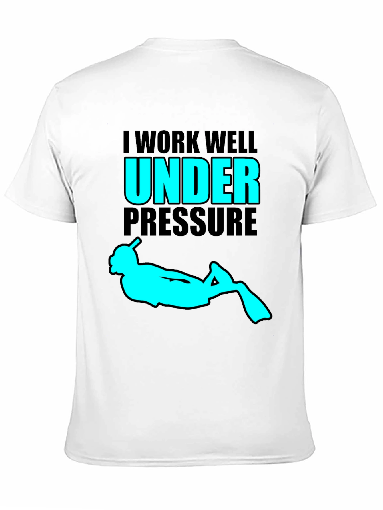 I Work Well Under Pressure Scuba Diving T-Shirt