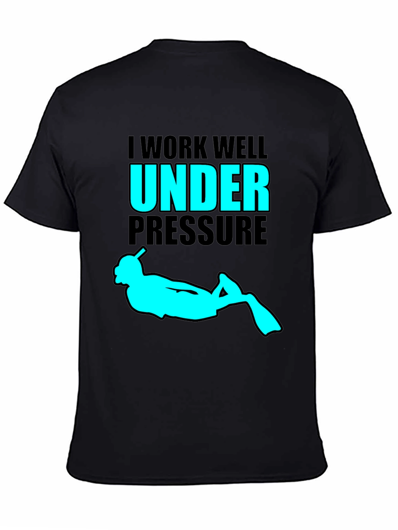 I Work Well Under Pressure Scuba Diving T-Shirt