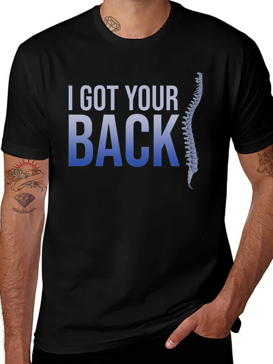 I Got Your Back T-Shirt - Chiropractic Spine Design