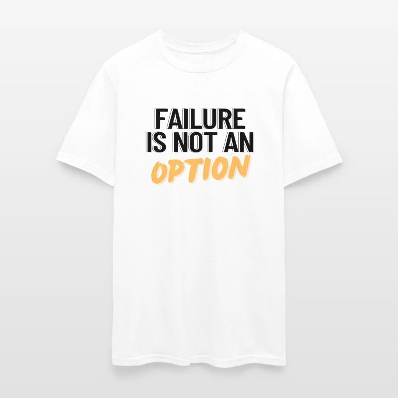 Failure is not an option