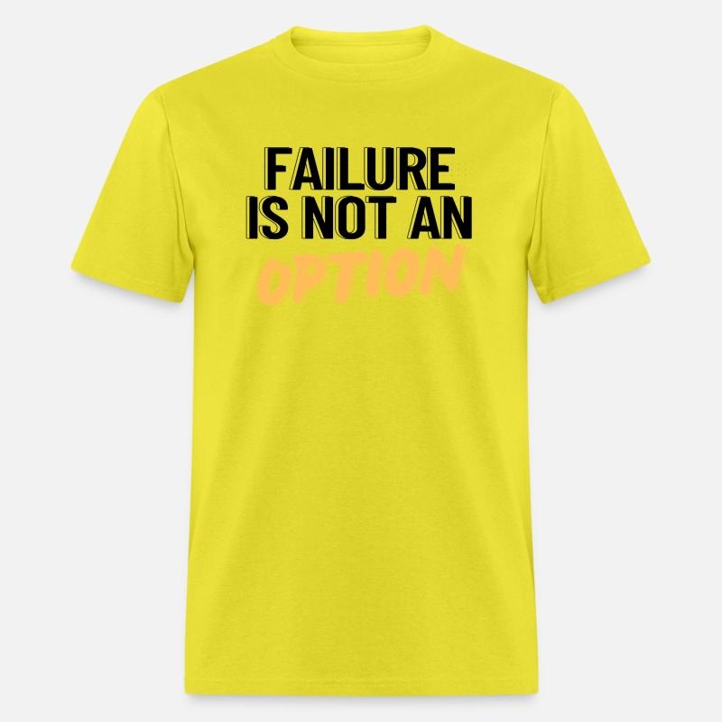 Failure is not an option