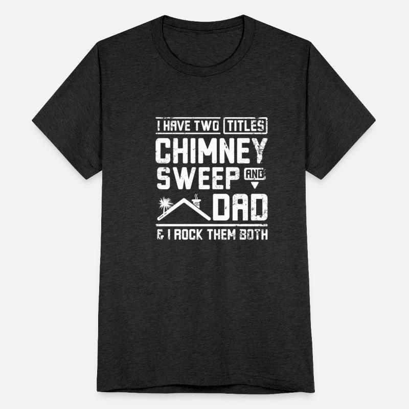 Father's day chimney sweep and dad
