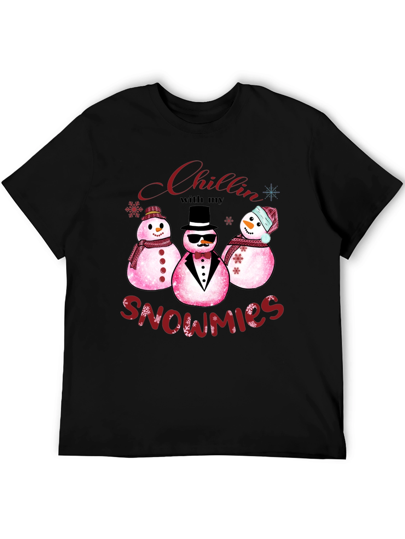 Chillin with my Snowmies T-Shirt