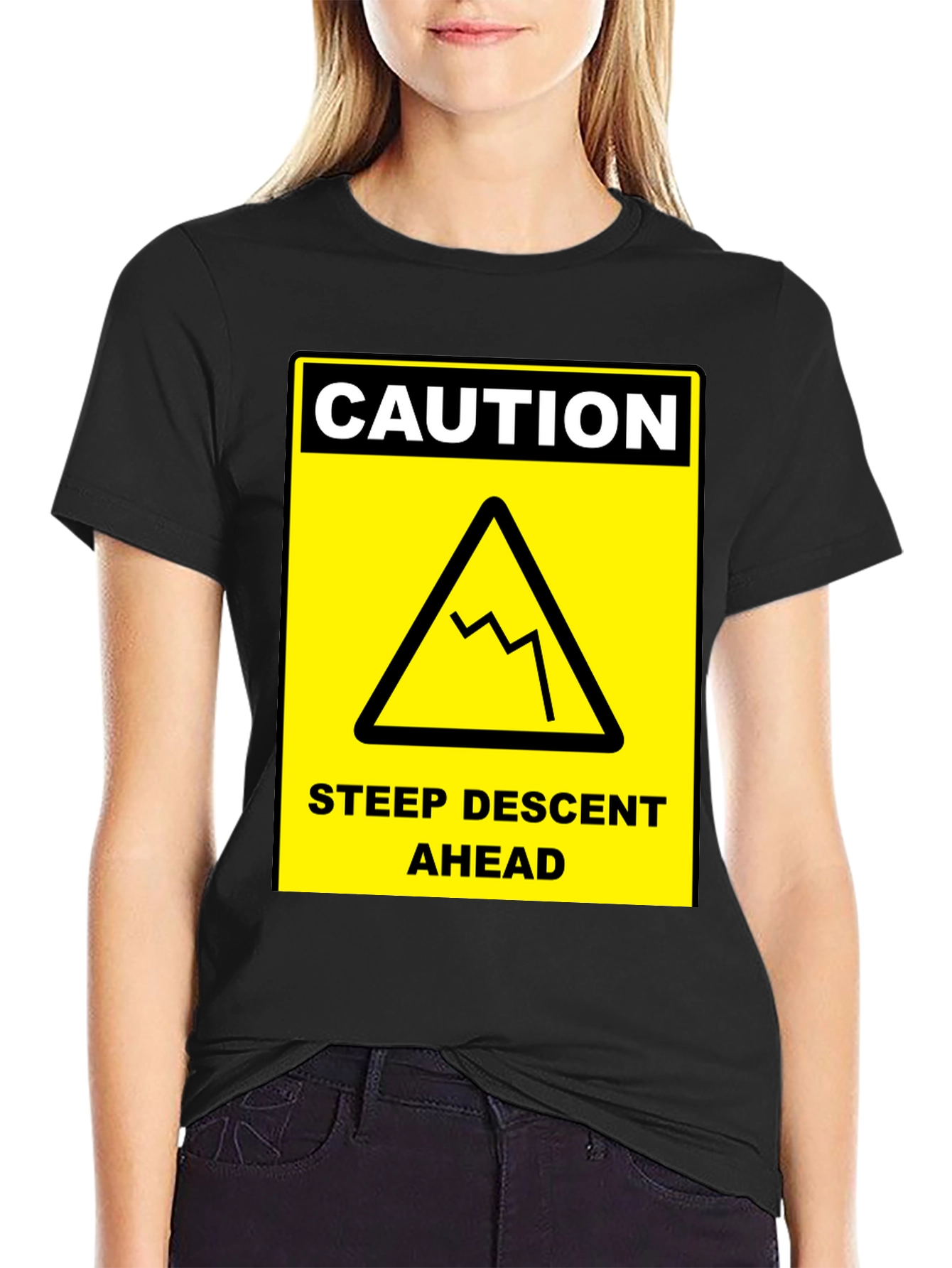Caution Steep Descent Ahead Graphic Tee