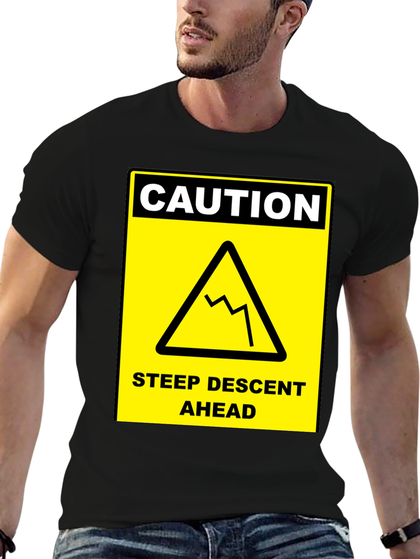 Caution Steep Descent Ahead Graphic Tee