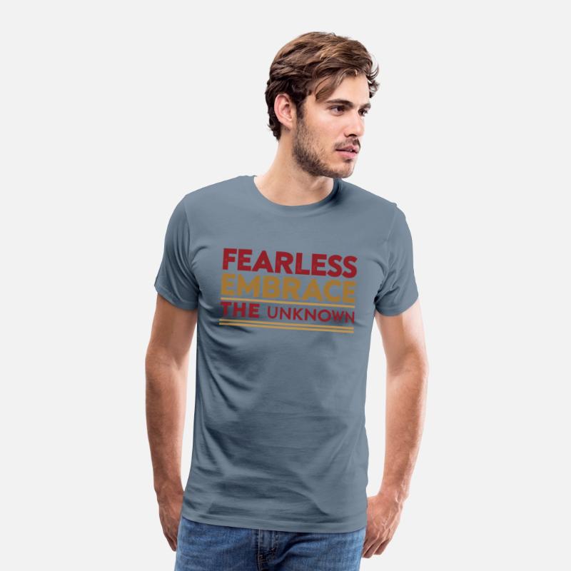 Fearless Embrace the Unknown