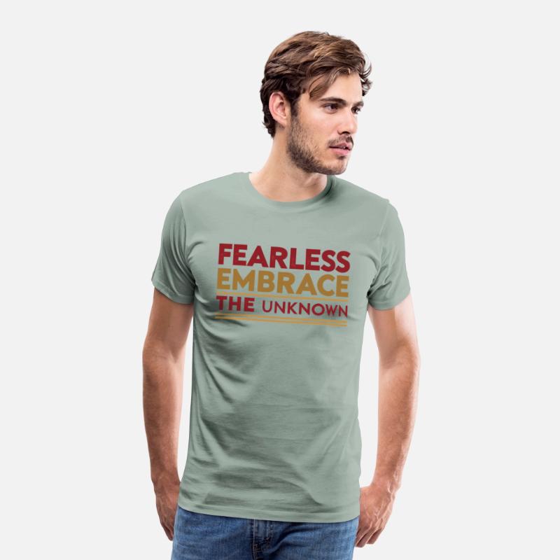 Fearless Embrace the Unknown